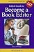FabJob Guide to Become a Book Editor (With CD-ROM)