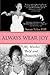 Always Wear Joy: My Mother ...