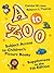 A to Zoo: Subject Access to Children's Picture Books: Supplement to the 7th Edition