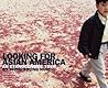 Looking for Asian America: An Ethnocentric Tour by Wing Young Huie