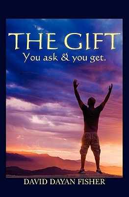 The Gift: You ask & you get (Paperback)