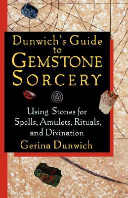 Dunwich's Guide to Gemstone Sorcery (Paperback)