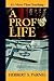 A Prof's Life: It's More Th...