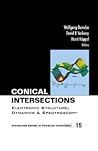 Advanced Series in Physical Chemistry, Volume 15: Conical Intersections: Electronic Structure, Dynamics & Spectroscopy