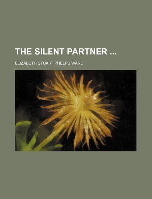 The Silent Partner (Paperback)