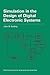 Simulation in the Design of Digital Electronic Systems (Electronics Texts for Engineers and Scientists)