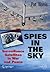 Spies in the Sky  by Norris P.