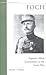 Foch: Supreme Allied Commander in the Great War (Military Profiles (Paperback))