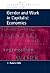 Gender and Work in Capitalist Economies (Issues in Society)
