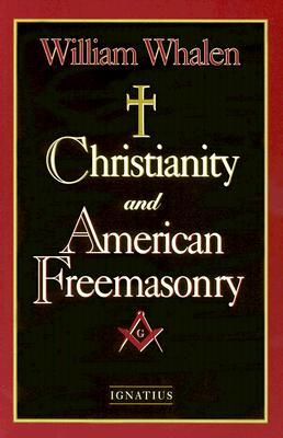 Christianity and American Freemasonry (Paperback)