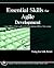 Essential Skills for Agile Development