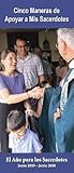 Cinco Maneras de Apoyar a Mis Sacerdotes: El Ano para los Sacerdotes Junio 2009-Junio 2010 (Spanish Edition)