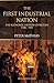 The First Industrial Nation...