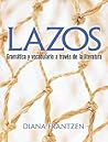 Lazos: Gramática y vocabulario a través de la literatura Lazos: Gramática y vocabulario a través de la literatura