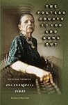The Poetess Counts to 100 and Bows Out: Selected Poems by Ana Enriqueta Terán