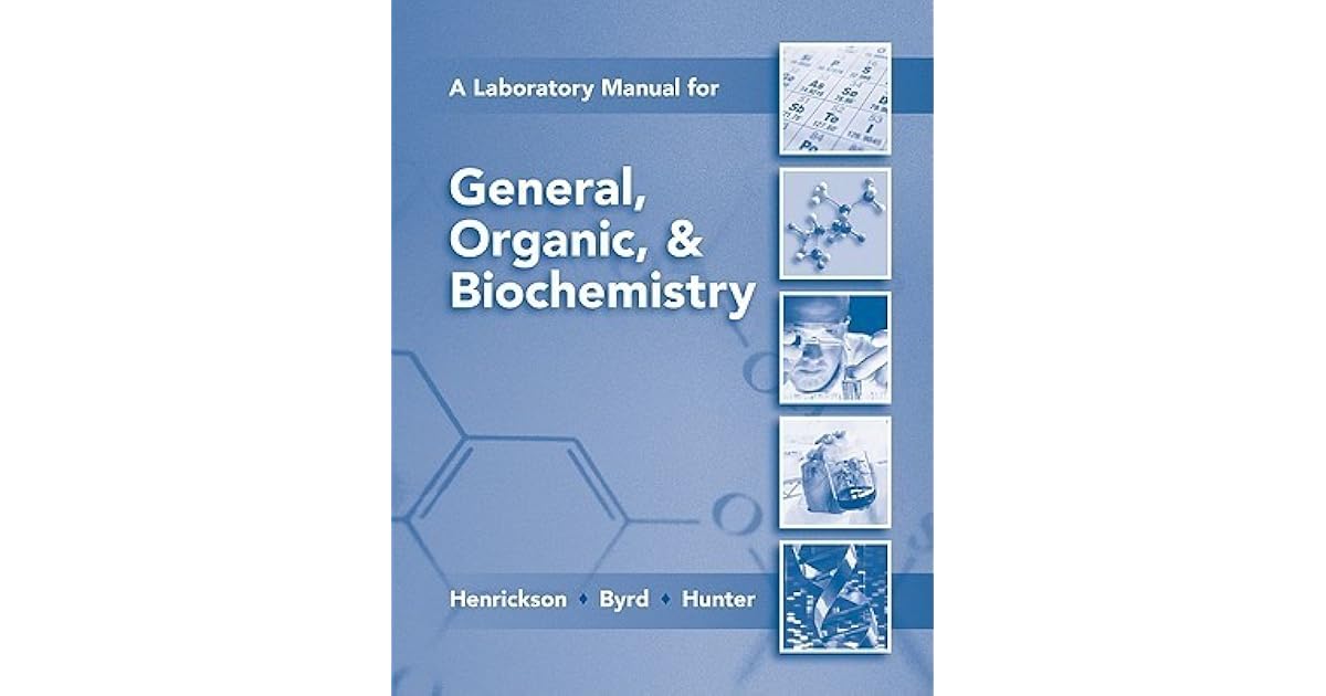 Lab Manual for General, Organic & Biochemistry by Katherine J. Denniston