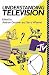 Understanding Television