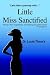Little Miss Sanctified: "Le...