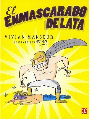 El Enmascarado de Lata (Paperback)