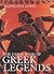 The Faber Book of Greek Legends by Kathleen Lines