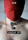 Habit of a Foreign Sky