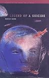 Legend of a Suicide
