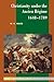 Christianity under the Ancien Régime, 1648-1789 (New Approaches to European History)