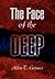 The Face of the Deep