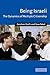 Being Israeli: The Dynamics of Multiple Citizenship (Cambridge Middle East Studies, Series Number 16)