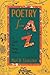 Poetry From A to Z : A Guide for Young Writers