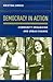 Democracy in Action by Kristina Smock