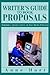 Writer's Guide to Book Proposals: Templates, Query Letters, & Free Media Publicity