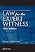 Law for the Expert Witness