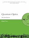 Quantum Optics: A...