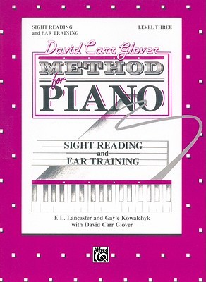 David Carr Glover Method for Piano Sight Reading and Ear Training: Level 3 (Paperback)