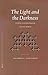 The Light and the Darkness: Studies in Manichaeism and its World (Nag Hammadi and Manichaean Studies, 50)