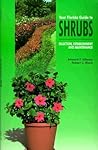 Your Florida Guide to Shrubs: Selection, Establishment, and Maintenance Your Florida Guide to Shrubs: Selection, Establishment, and Maintenance