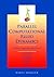 Parallel Computational Fluid Dynamics 2000: Trends and Applications