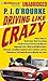 Driving Like Crazy: Thirty ...