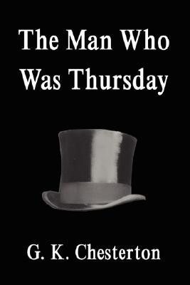 The Man Who Was Thursday: A Nightmare