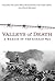 Valleys of Death: A Memoir of the Korean War