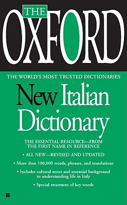 The Oxford New Italian Dictionary (Paperback)