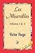 Les Miserables;volume I & II