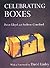 Celebrating Boxes