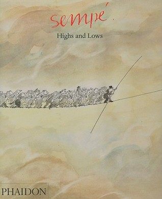 Sempé Highs and Lows (Hardcover)
