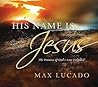 His Name is Jesus...