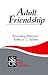 Adult Friendship (SAGE Series on Close Relationships)