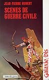 Scènes de guerre civile