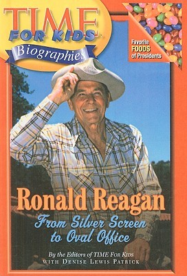 Ronald Regan: From Silver Screen to Oval Office (Time for Kids Biographies (Pb))