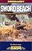 Sword Beach: 3rd British Di...